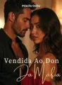Vendida Ao Don Da Máfia cover