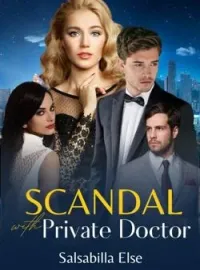 SCANDAL WITH PRIVATE DOCTOR