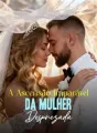 A Ascensão Imparável da Mulher Desprezada cover