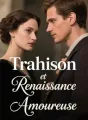 Trahison et Renaissance Amoureuse cover