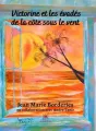 Victorine et les évadés de la côte sous le vent cover