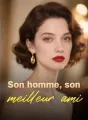 Son homme, son meilleur ami cover