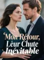 Mon Retour, Leur Chute Inévitable cover