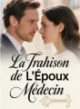 La Trahison de L'Époux Médecin cover