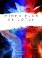 Minha flor de Lótus cover