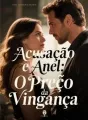 Acusação e Anel: O Preço da Vingança cover