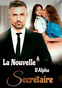 La Nouvelle secrétaire d'Alpha