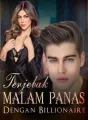 Terjebak Malam Panas dengan Billionaire  cover