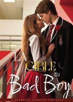 LA CIBLE DU BAD BOY