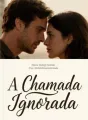 A Chamada Ignorada cover