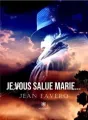 Je vous salue Marie... cover