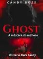 Ghost, a máscara do mafioso  cover