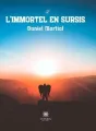 L'immortel en sursis cover