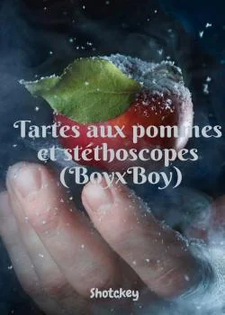 Tartes aux pommes et stéthoscopes