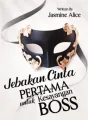 Jebakan Cinta Pertama untuk Kesayangan Bos cover