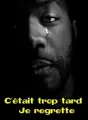 C'était trop tard, je regrette cover