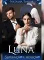 Sedução e Superação: Luna cover
