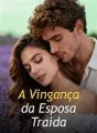 A Vingança da Esposa Traída cover