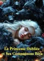 La Princesse Oubliée et Ses Compagnons Bêta cover