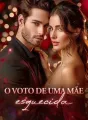 O voto de uma mãe esquecida cover