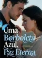 Uma Borboleta Azul, Paz Eterna cover