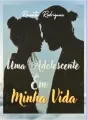 Uma Adolescente Em Minha Vida  cover