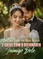 Dei um Tapa no Meu Noivo e Casei com o Bilionário Inimigo Dele cover