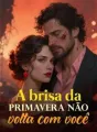 A brisa da primavera não volta com você cover