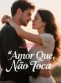 Amor Que Não Toca cover