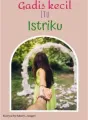 Gadis Kecil itu Istriku cover