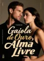 Gaiola de Ouro, Alma Livre cover