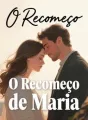 O Recomeço de Maria cover