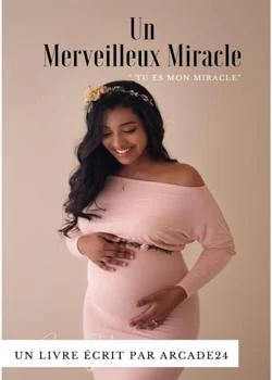 Un Merveilleux Miracle