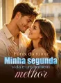 Fênix da ruína: Minha segunda vida e um homem melhor cover