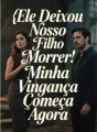 Ele Deixou Nosso Filho Morrer: Minha Vingança Começa Agora cover
