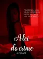 A lei do crime  cover