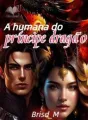 A HUMANA DO PRINCIPE DRAGÃO cover