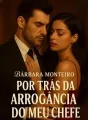 Casei com Meu Chefe Frio e Bilionário cover