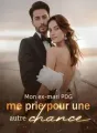 Mon ex-mari PDG me prie pour une autre chance cover