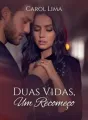 Duas vidas, um recomeço cover