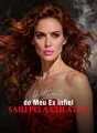 O Ultimato do Meu Ex Infiel Saiu Pela Culatra cover