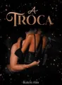 A troca cover