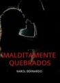 Malditamente quebrados  cover