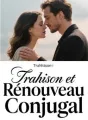 Trahison et Renouveau Conjugal cover