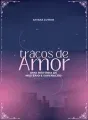Traços de Amor - Mistério e Superação cover
