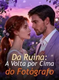 Da Ruína: A Volta por Cima do Fotógrafo