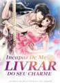 Incapaz De Me Livrar Do Seu Charme cover