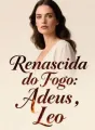 Renascida do Fogo: Adeus, Leo cover