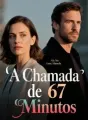 A Chamada de 67 Minutos cover