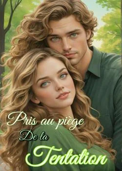 Pris au piège de la tentation